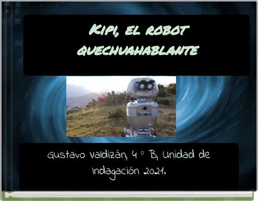 Kipi, el robot quechuahablante