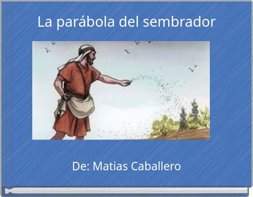 La par&aacute;bola del sembrador