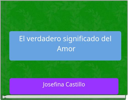Front cover of 'El verdadero significado del Amor' 