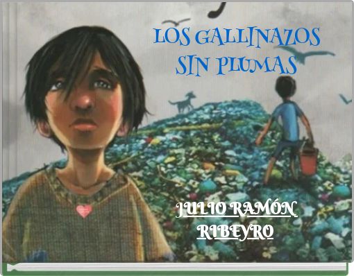 LOS GALLINAZOS SIN PLUMAS