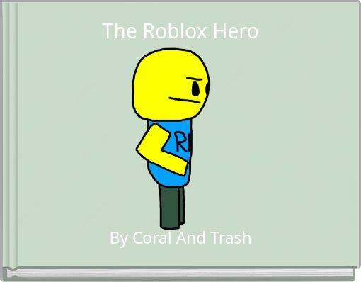 The Roblox Hero