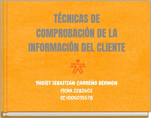 T&Eacute;CNICAS DE COMPROBACI&Oacute;N DE LA INFORMACI&Oacute;N DEL CLIENTE