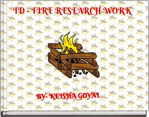 TD - FIRE RESEARCH WORK