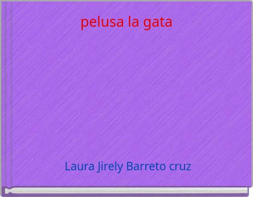 pelusa la gata