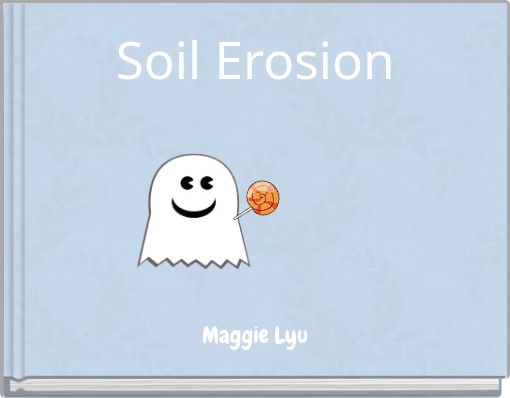 Soil Erosion