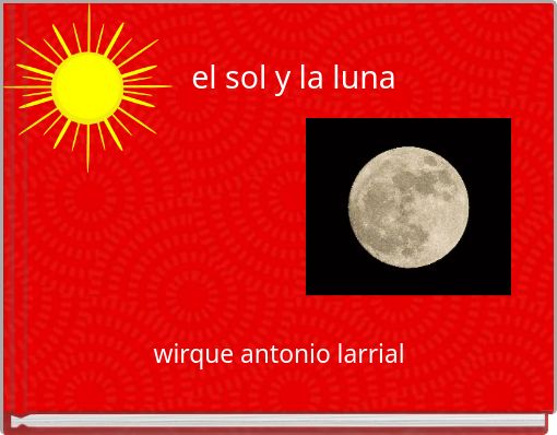 el sol y la luna