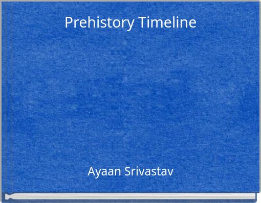 Prehistory Timeline