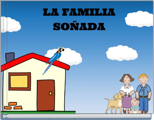 Front cover of 'LA FAMILIA SOÑADA' 