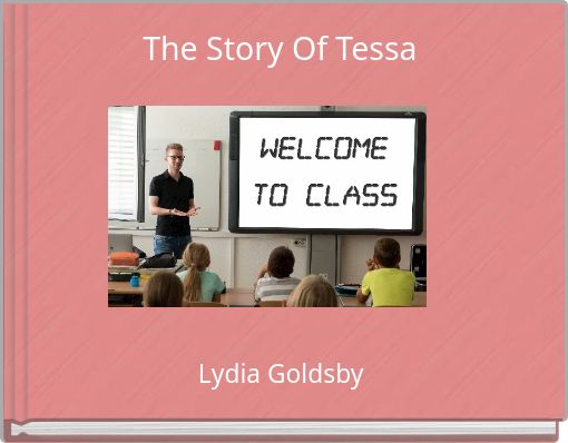 The Story Of Tessa