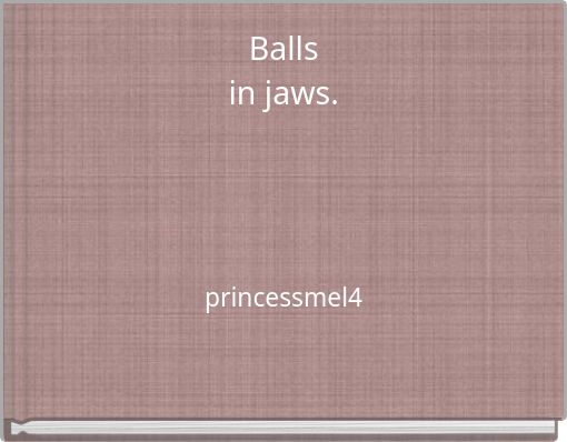 Book Cover for: Balls in jaws.