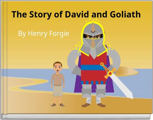 The Story of David and Goliath