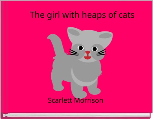 The girl with heaps of cats