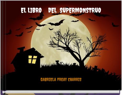 EL LIBRO DEL SUPERMONSTRUO
