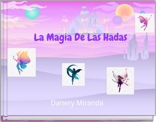 Front cover of 'La Magia De Las Hadas' 