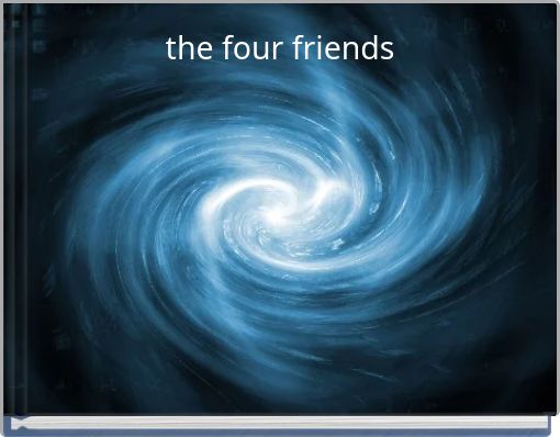 the four friends