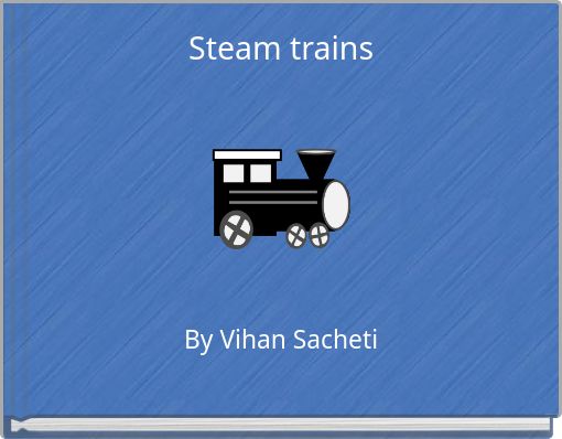 Steam trains