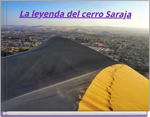 La leyenda del cerro Saraja
