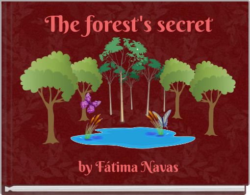 Front cover of 'The forest's secret by Fátima Navas' 