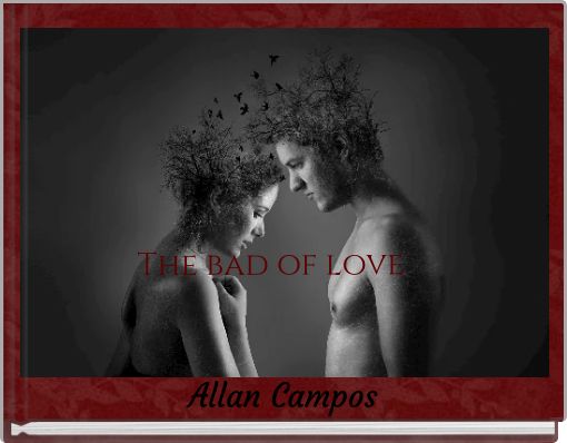 Front cover of 'The bad of love' 