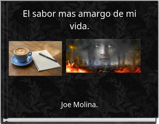 Front cover of 'El sabor mas amargo de mi vida.' 