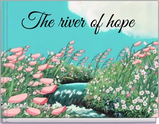 Front cover of 'The river of hope' 