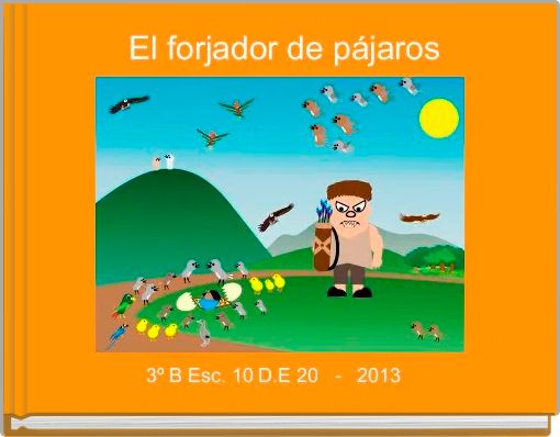 El forjador de pájaros