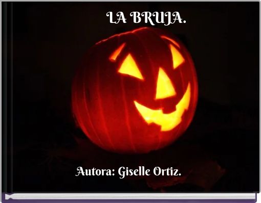 Front cover of 'LA BRUJA.' 