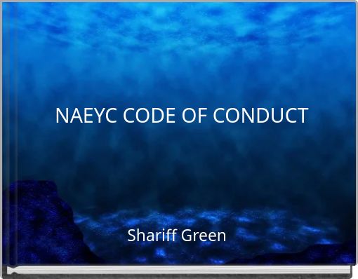 NAEYC CODE OF CONDUCT