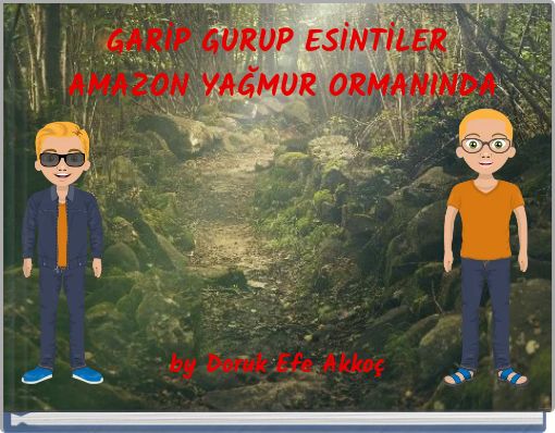 GARİP GURUP ESİNTİLER AMAZON YAĞMUR ORMANINDA