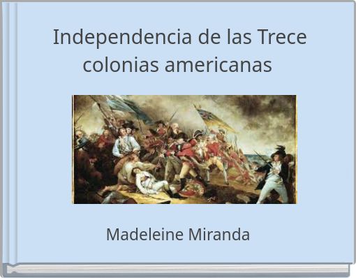 Independencia de las Trece colonias americanas
