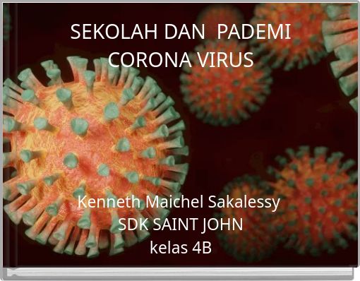 SEKOLAH DAN PADEMI CORONA VIRUS