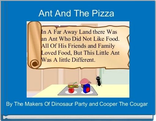 Ant And The Pizza 