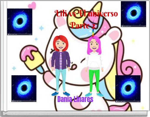 Lili vs El universo Parte 2