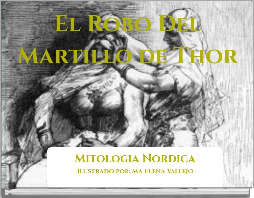 El Robo Del Martillo de Thor