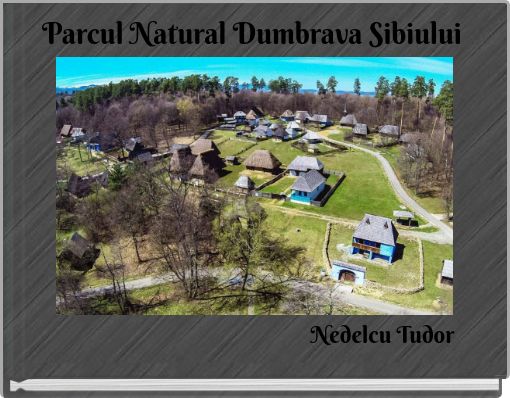 Parcul Natural Dumbrava Sibiului