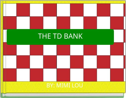 THE TD BANK