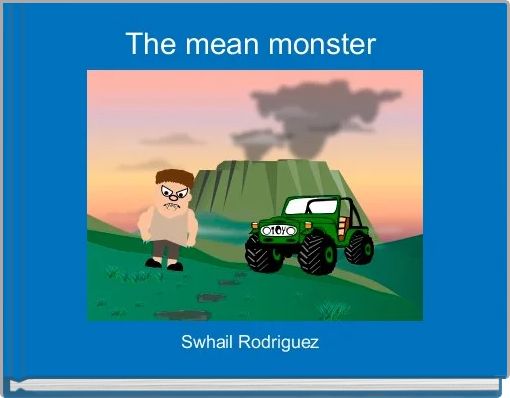 Front cover of 'The mean monster ' 