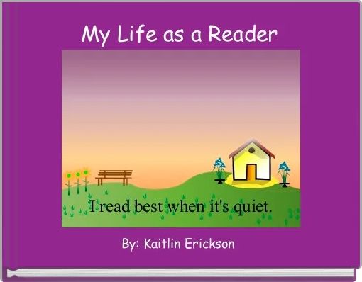 Front cover of 'My Life as a Reader' 