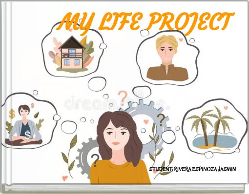 MY LIFE PROJECT