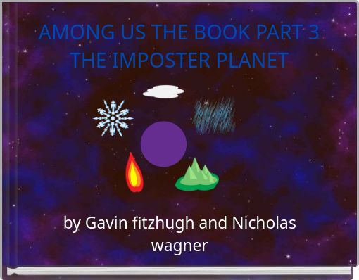 AMONG US THE BOOK PART 3 THE IMPOSTER PLANET