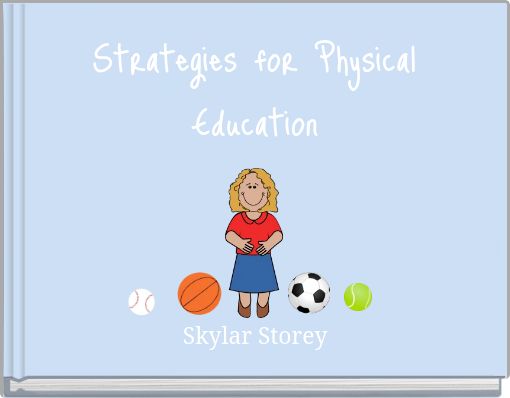 Strategies for Physical Education