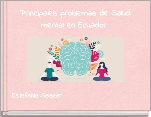 Principales problemas de Salud mental en Ecuador