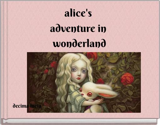 alice's adventure in wonderland