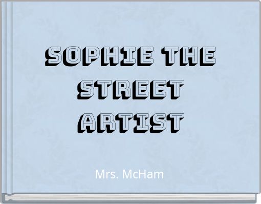 Sophie The Street Artist