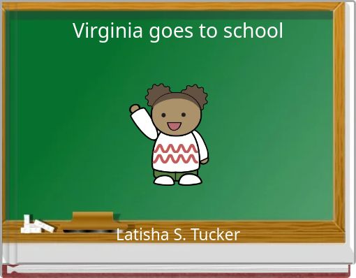 Virginia goes to school