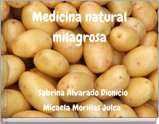 Medicina natural milagrosa