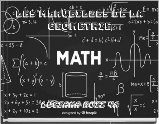 LES MERVEILLES DE LA GEOMETRIE