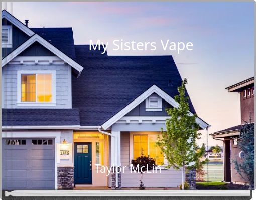 Front cover of 'My Sisters Vape' 