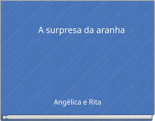 A surpresa da aranha