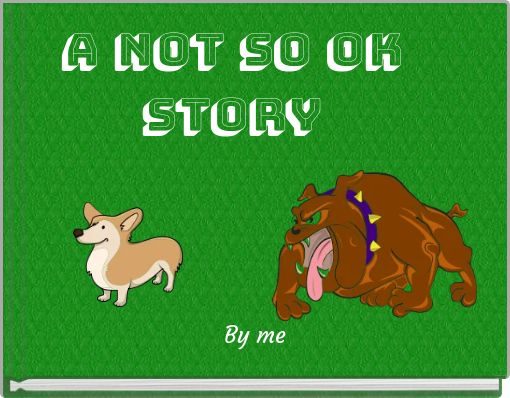 Front cover of 'A not so ok story' 